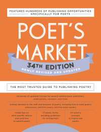 Poet's Market 34th Edition : The Most Trusted Guide to Publishing Poetry