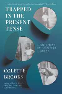 Trapped In the Present Tense : Meditations on American Memory