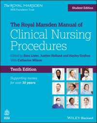 王立マースデン病院看護処置マニュアル学生版（第１０版）<br>The Royal Marsden Manual of Clinical Nursing Procedures, Student Edition（10）