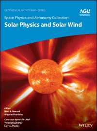 Space Physics and Aeronomy, Solar Physics and Solar Wind〈Volume 1〉