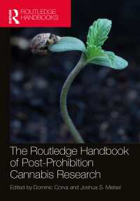 ラウトレッジ版　解禁後のカンナビス研究ハンドブック<br>The Routledge Handbook of Post-Prohibition Cannabis Research