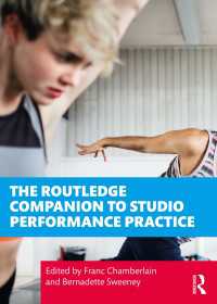 ラウトレッジ版　スタジオ・パフォーマンス必携<br>The Routledge Companion to Studio Performance Practice