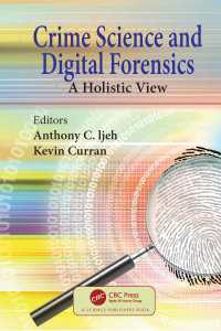 Crime Science and Digital Forensics : A Holistic View