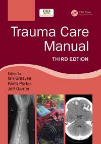 外傷治療マニュアル（第３版）<br>Trauma Care Manual（3 NED）