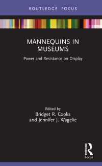 博物館のマネキン<br>Mannequins in Museums : Power and Resistance on Display