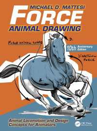Force: Animal Drawing : Animal Locomotion and Design Concepts for Animators（2）
