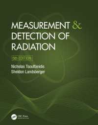 放射線の測定と検出（テキスト・第５版）<br>Measurement and Detection of Radiation（5 NED）