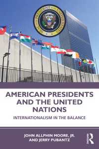 米国大統領と国連<br>American Presidents and the United Nations : Internationalism in the Balance
