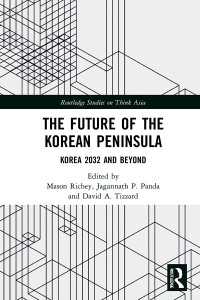 朝鮮半島の未来：2032年とその先を見据えて<br>The Future of the Korean Peninsula : Korea 2032 and Beyond