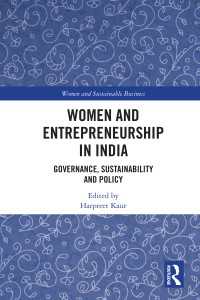 Women and Entrepreneurship in India : Governance, Sustainability and Policy