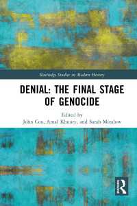 ジェノサイドの否認<br>Denial: The Final Stage of Genocide?