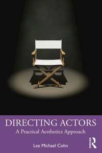 Directing Actors : A Practical Aesthetics Approach