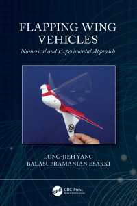 Flapping Wing Vehicles : Numerical and Experimental Approach