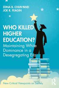 Who Killed Higher Education? : Maintaining White Dominance in a Desegregating Era