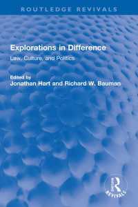 Explorations in Difference : Law, Culture, and Politics