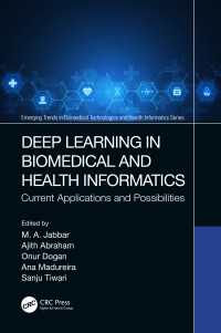 Deep Learning in Biomedical and Health Informatics : Current Applications and Possibilities