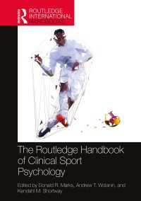ラウトレッジ版　臨床スポーツ心理学ハンドブック<br>The Routledge Handbook of Clinical Sport Psychology