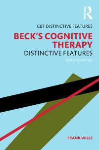 ベックの認知療法（第２版）<br>Beck's Cognitive Therapy : Distinctive Features 2nd Edition（2 NED）