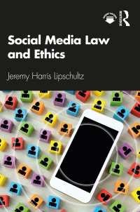 ソーシャルメディアの法と倫理<br>Social Media Law and Ethics