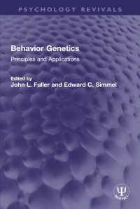 Behavior Genetics : Principles and Applications