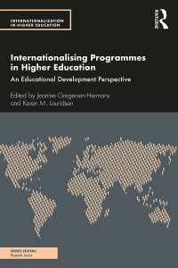 Internationalising Programmes in Higher Education : An Educational Development Perspective
