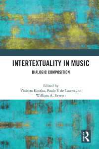 Intertextuality in Music : Dialogic Composition