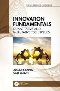 Innovation Fundamentals : Quantitative and Qualitative Techniques