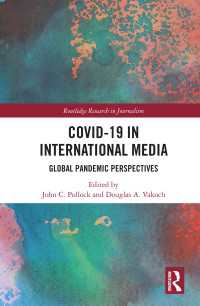 COVID-19の国際メディア論<br>COVID-19 in International Media : Global Pandemic Perspectives
