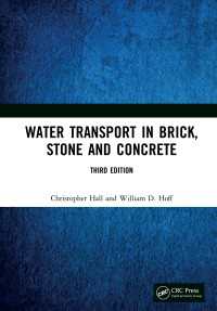 Water Transport in Brick, Stone and Concrete（3 NED）