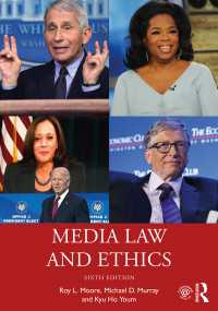メディアの法と倫理（第６版）<br>Media Law and Ethics（6 NED）