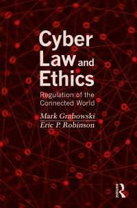 サイバー法・倫理入門<br>Cyber Law and Ethics : Regulation of the Connected World