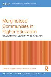 Marginalised Communities in Higher Education : Disadvantage, Mobility and Indigeneity