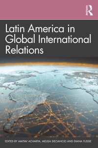 グローバル国際関係の中のラテンアメリカ<br>Latin America in Global International Relations