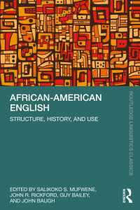 アフリカ系アメリカ人の英語<br>African-American English : Structure, History, and Use