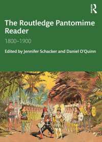ラウトレッジ版　１９世紀英国パントマイム読本<br>The Routledge Pantomime Reader : 1800-1900