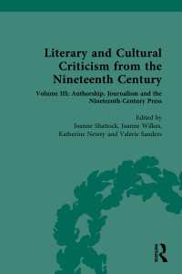 Literary and Cultural Criticism from the Nineteenth Century : Volume III: Authorship, Journalism and the Nineteenth-Century Press
