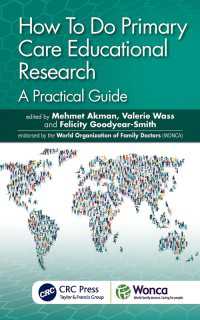 How To Do Primary Care Educational Research : A Practical Guide