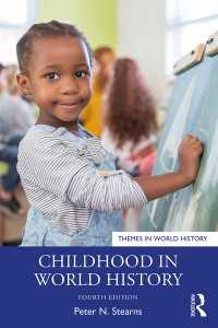 子ども時代の世界史（第４版）<br>Childhood in World History（4 NED）