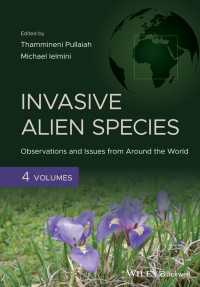 侵襲外来生物（全４巻）<br>Invasive Alien Species : Observations and Issues from Around the World