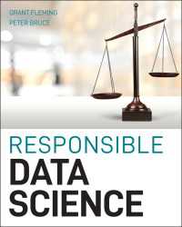 責任を取れるデータサイエンス：アルゴリズムの透明性と公正性<br>Responsible Data Science
