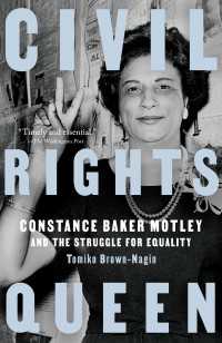 Civil Rights Queen : Constance Baker Motley and the Struggle for Equality