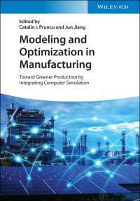 Modeling and Optimization in Manufacturing : Toward Greener Production by Integrating Computer Simulation