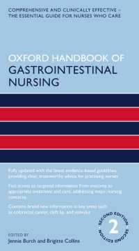オックスフォード消化器看護ハンドブック（第２版）<br>Oxford Handbook of Gastrointestinal Nursing（2）