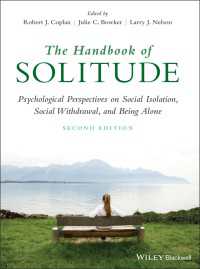 孤独ハンドブック（第２版）<br>The Handbook of Solitude : Psychological Perspectives on Social Isolation, Social Withdrawal, and Being Alone（2）
