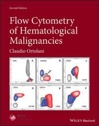 血液悪性腫瘍のフローサイトメトリー（第２版）<br>Flow Cytometry of Hematological Malignancies（2）