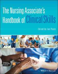 看護助手のための臨床スキル・ハンドブック<br>The Nursing Associate's Handbook of Clinical Skills