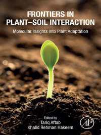 Frontiers in Plant–Soil Interaction : Molecular Insights into Plant Adaptation