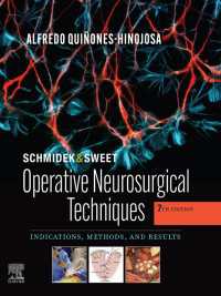 Schmidek and Sweet: Operative Neurosurgical Techniques E-Book : Indications, Methods and Results（7）