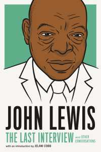 John Lewis: The Last Interview : and Other Conversations