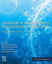 ナノ材料による汚水処理ハンドブック<br>Handbook of Nanomaterials for Wastewater Treatment : Fundamentals and Scale up Issues